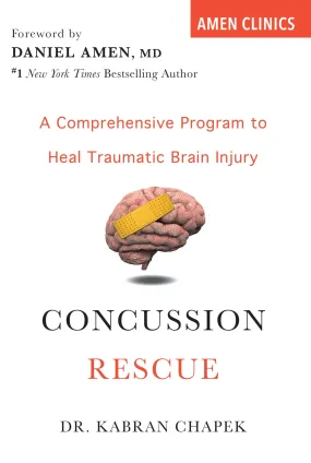 Concussion Rescue: A Comprehensive Program to Heal Traumatic Brain Injury | O#Psychology