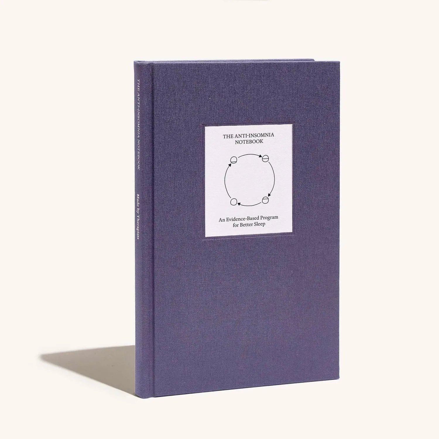 The Anti-Insomnia Notebook: An Evidence-Based Program for Better Sleep