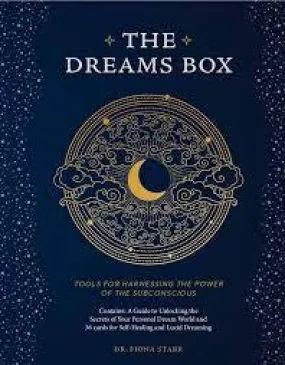 The Dreams Box: Tools For Harnessing The Power Of The Subconscious