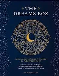 The Dreams Box: Tools For Harnessing The Power Of The Subconscious